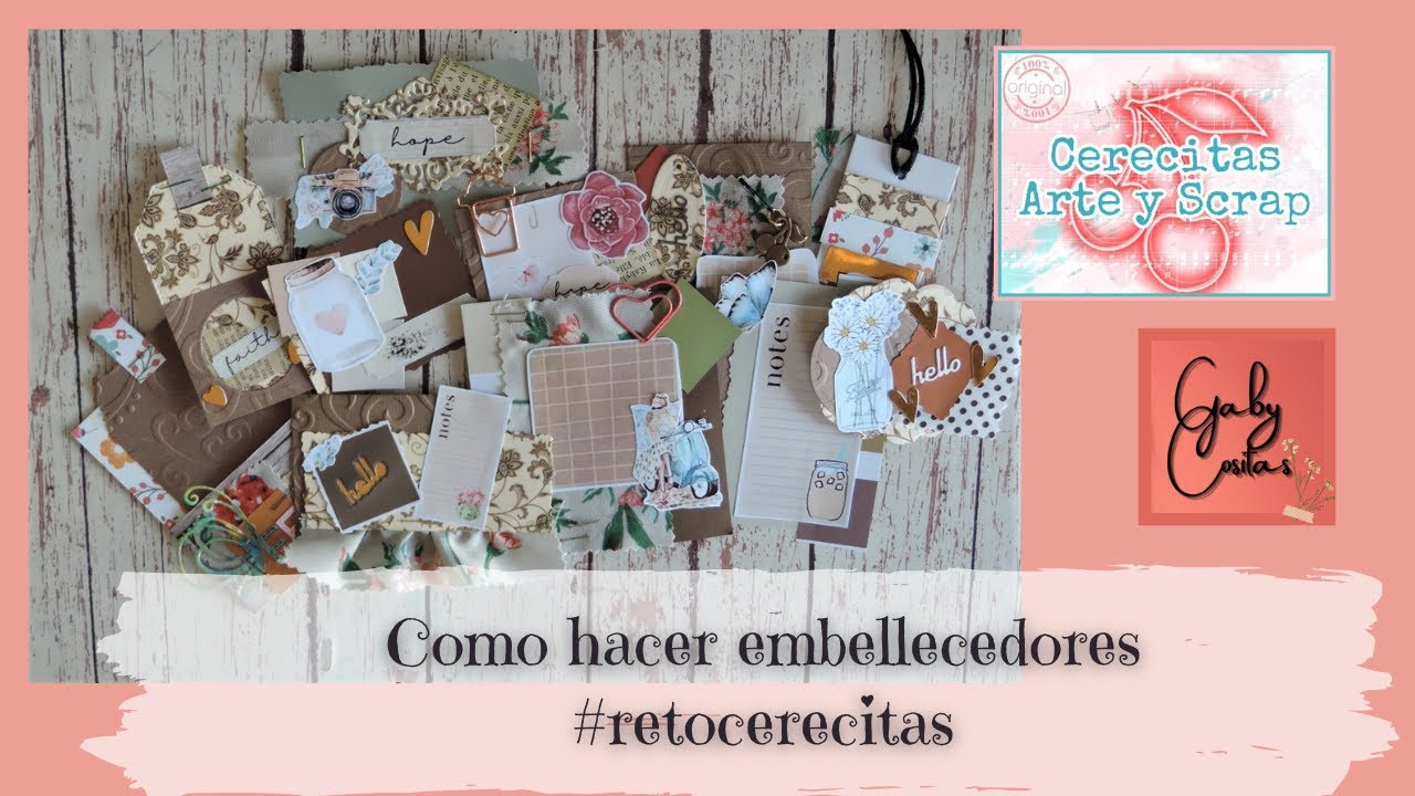 [027]  Como hacer embellecedores #scrapbooking #retocerecitas   ***GabyCositas***