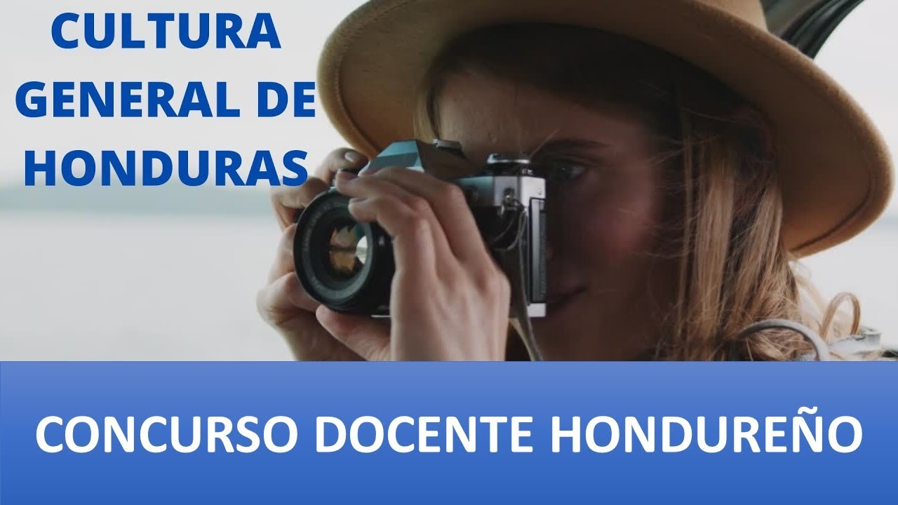 CULTURA GENERAL DE HONDURAS | CONCURSO DOCENTE HONDUREÑO | SIMULACRO VIRTUAL