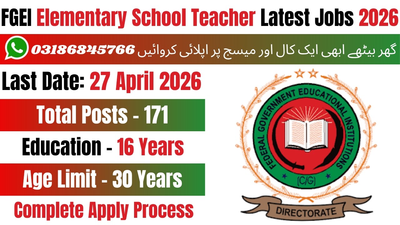 FGEI Jobs 2026 | Federal Government Educational Institutions Jobs 2026 | FGEI EST Jobs 2026 | Jobs
