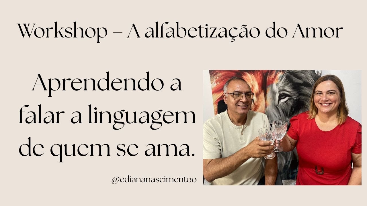 Aprendendo a falar a linguagem de quem se ama.