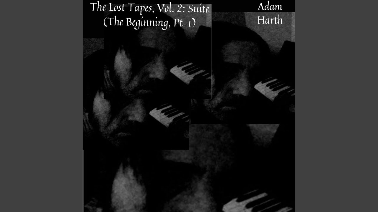 The Lost Tapes, Vol. 2: Suite (The Beginning, Pt. 1)