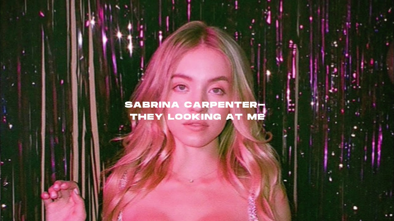 Sabrina Carpenter- Looking at me (s l o w e d)