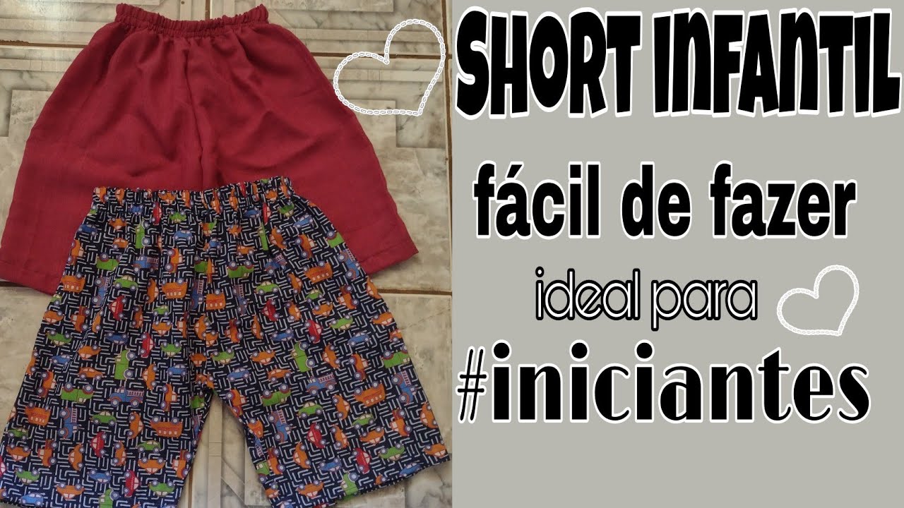 SHORT INFANTIL masculino passo a passo/sem molde