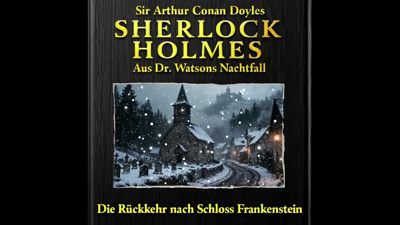 Sherlock Holmes – Die Rückkehr nach Schloss Frankenstein