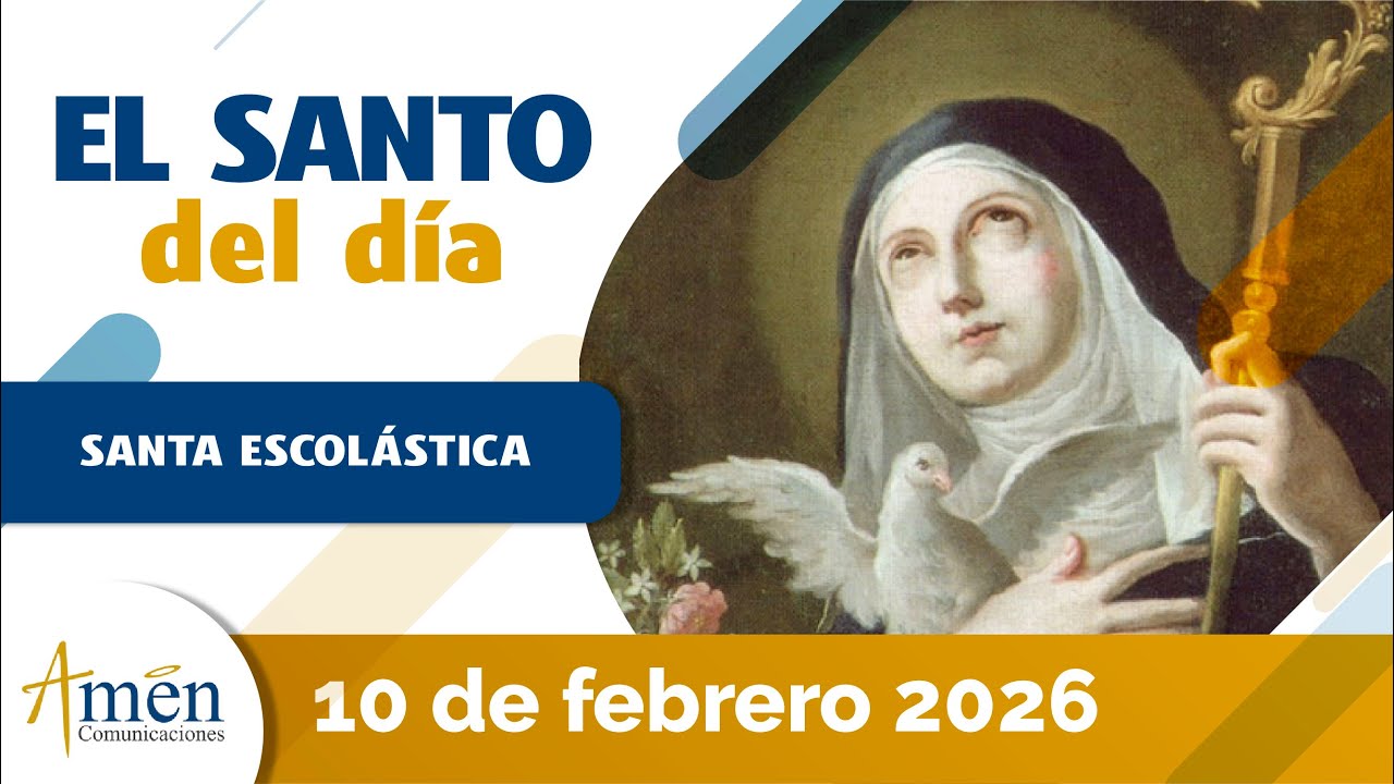 Santo de Hoy 10 de Febrero 2026 l Santa escolástica Febres Cordero