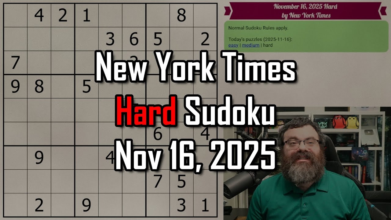 NYT Hard Sudoku Walkthrough | Nov 16, 2025