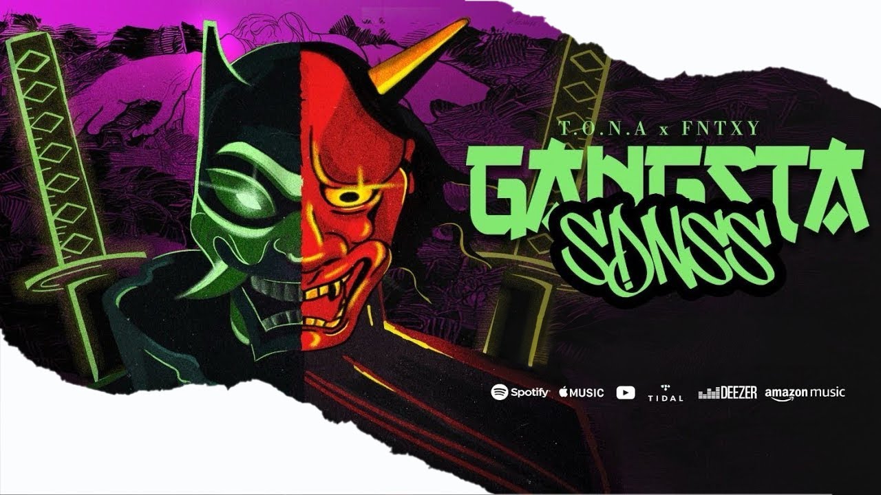 T.O.N.A x Fntxy - Gngsta Sdnss (Video Oficial)