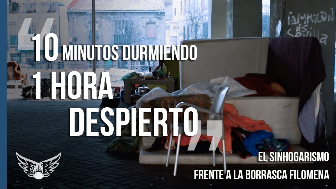 El sinhogarismo frente a la borrasca Filomena
