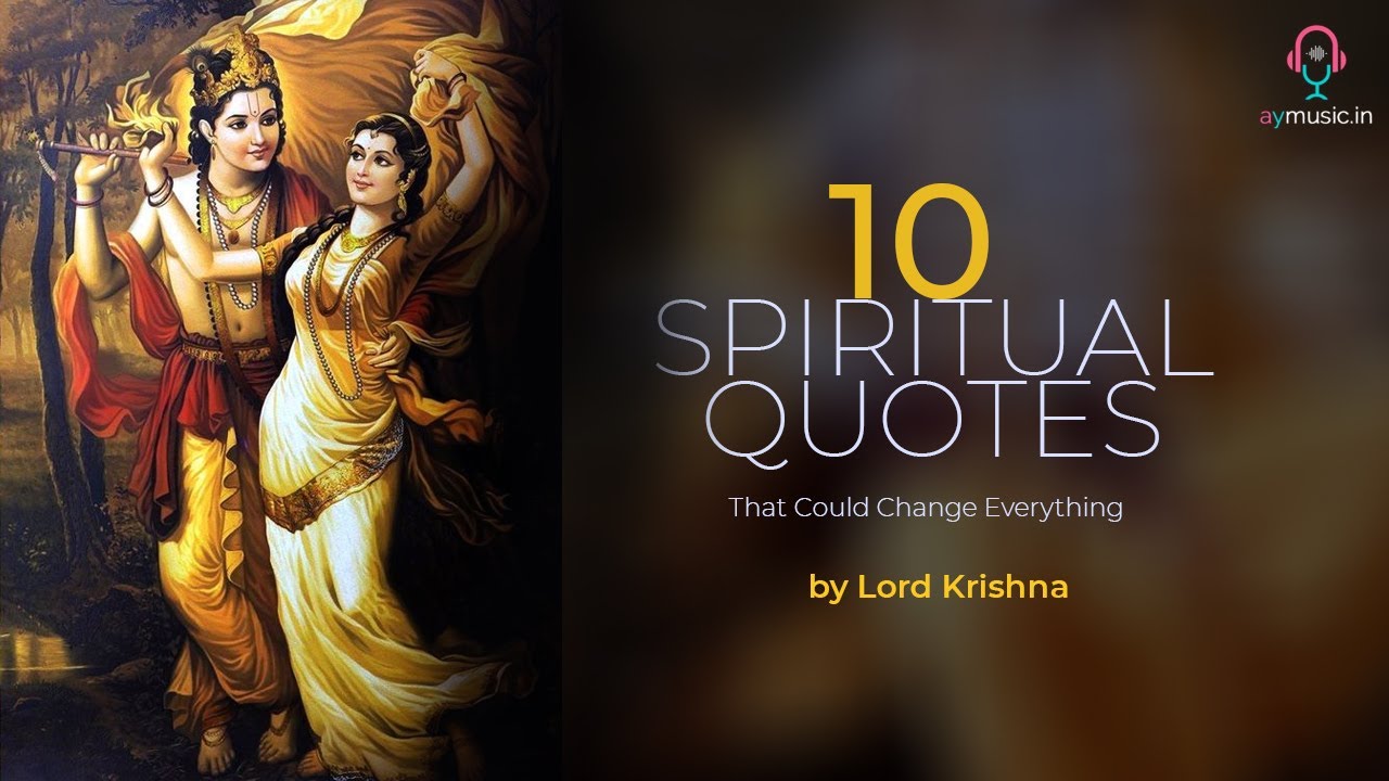 Lord Krishna Spiritual Quotes || 10 Inspirational Quotes That will Change your life || Top Quotes