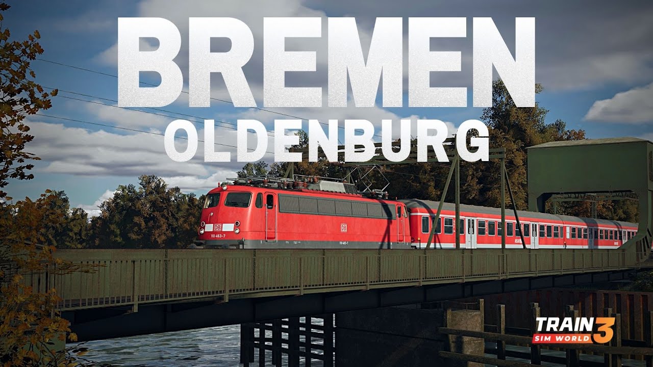 TSW3 | Bremen - Oldenburg | FIRST LOOK | #trainsimworld3 #trainsimulator