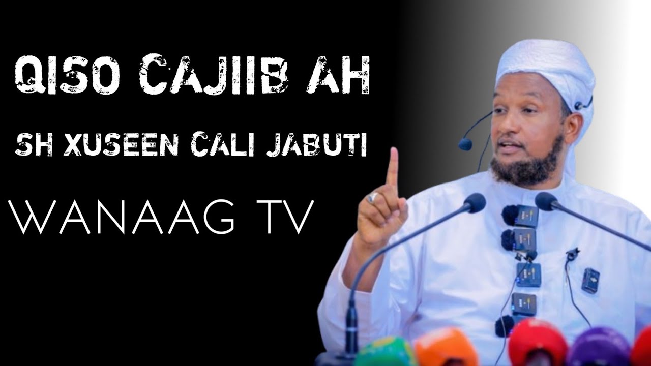 Sh xuseen cali jabuti |Qiso cajiib Ah |Muxadaro Qiimo Badan #wacdi 