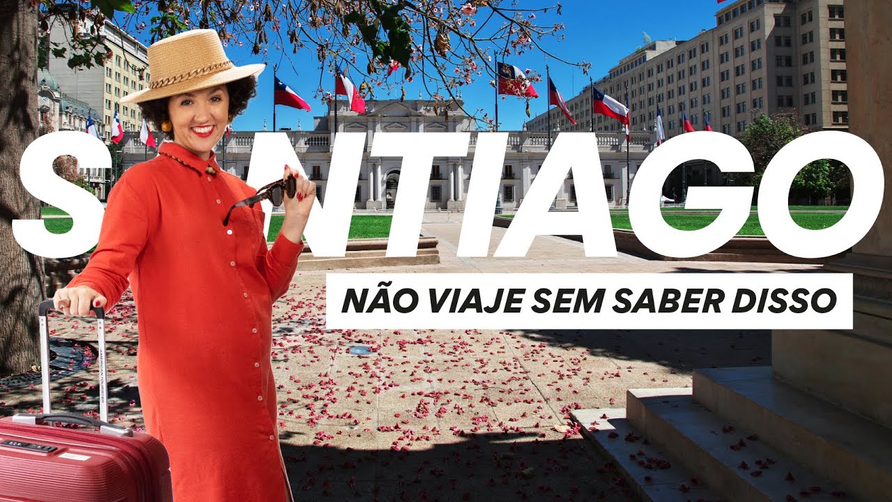 Não venha para Santiago (Chile) sem assistir esse vídeo | VHE na América Latina