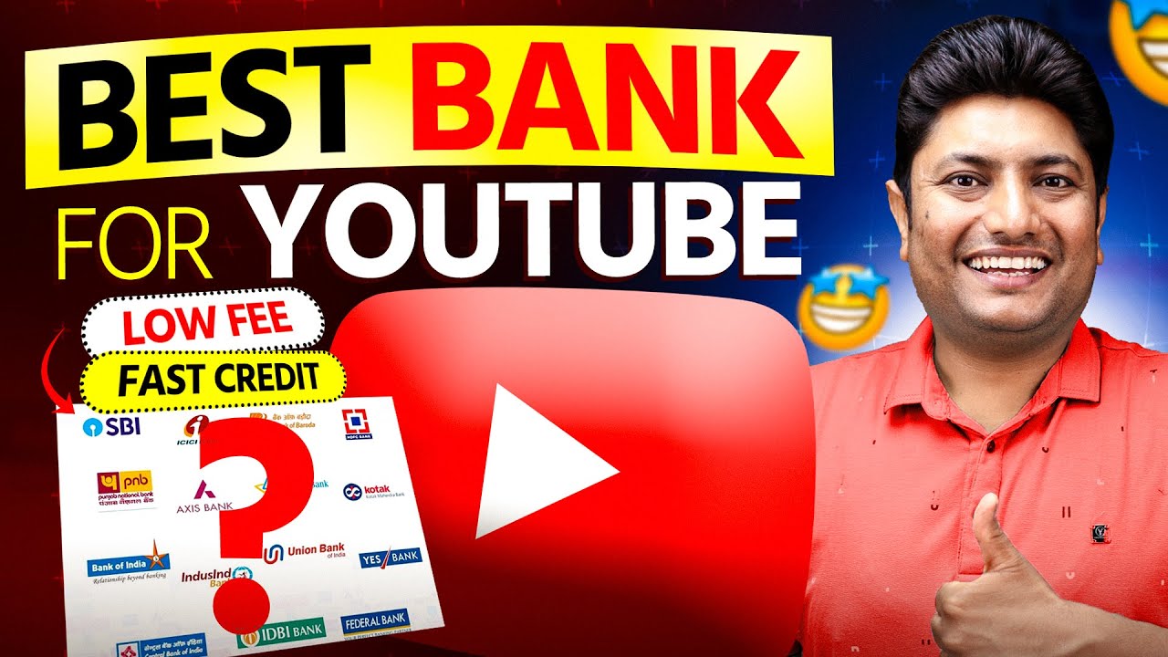 Best Bank for YouTube Payments in India 💰 | Fast Credit, High Forex Rate!