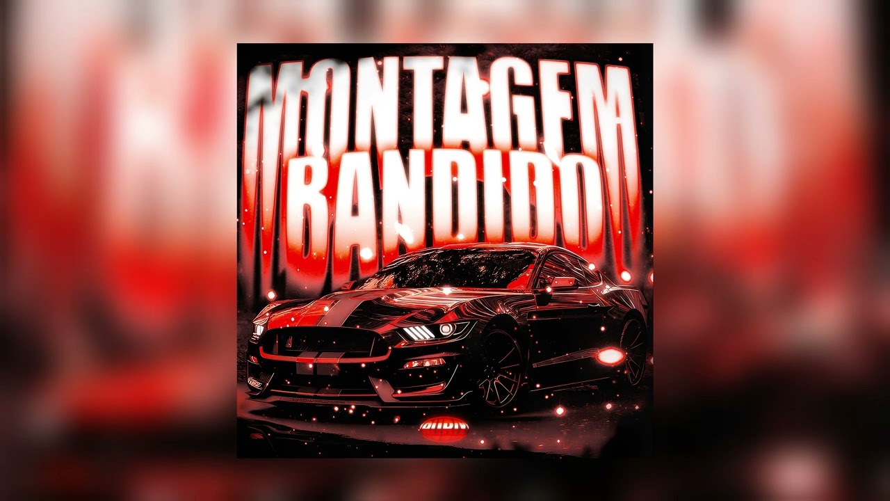 Montagem Bandido (Slowed) And (Extended & Loop)
