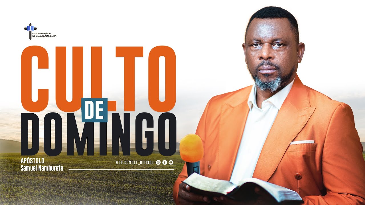 𝐓𝐑𝐀𝐍𝐒𝐌𝐈𝐒𝐒𝐀̃𝐎 𝐃𝐎 𝐂𝐔𝐋𝐓𝐎 𝐃𝐄 𝐃𝐎𝐌𝐈𝐍𝐆𝐎 𝐃𝐀 𝐈𝐌𝐒𝐂 🔴 com Dr. Ap. Samuel Namburete 25.01.2026