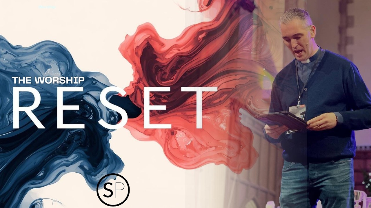 The Worship Reset - Worship through Sacrifice | SAM HEALEY | 15th Feb
