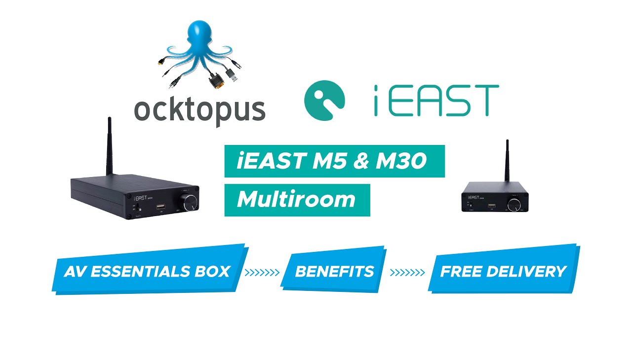 iEAST M5&M30 Multiroom