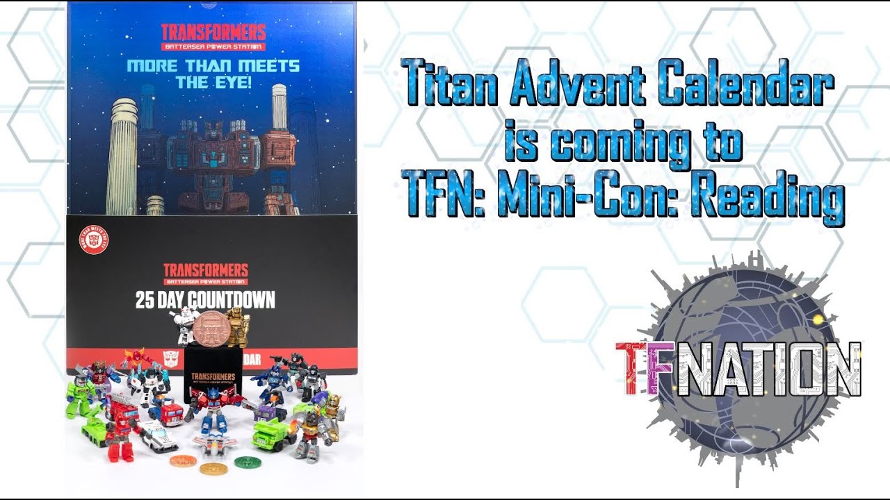 Адвент-календарь Titan — Рождество приближается в TFN: чтение Mini-Con.