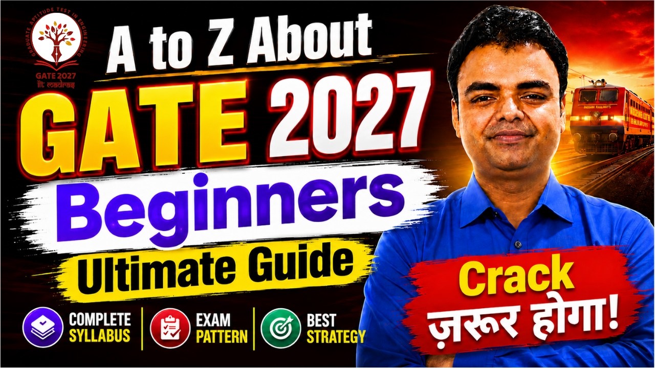 GATE 2027 Preparation Strategy Books, Syllabus, Toppers Secrets for GATE 2027