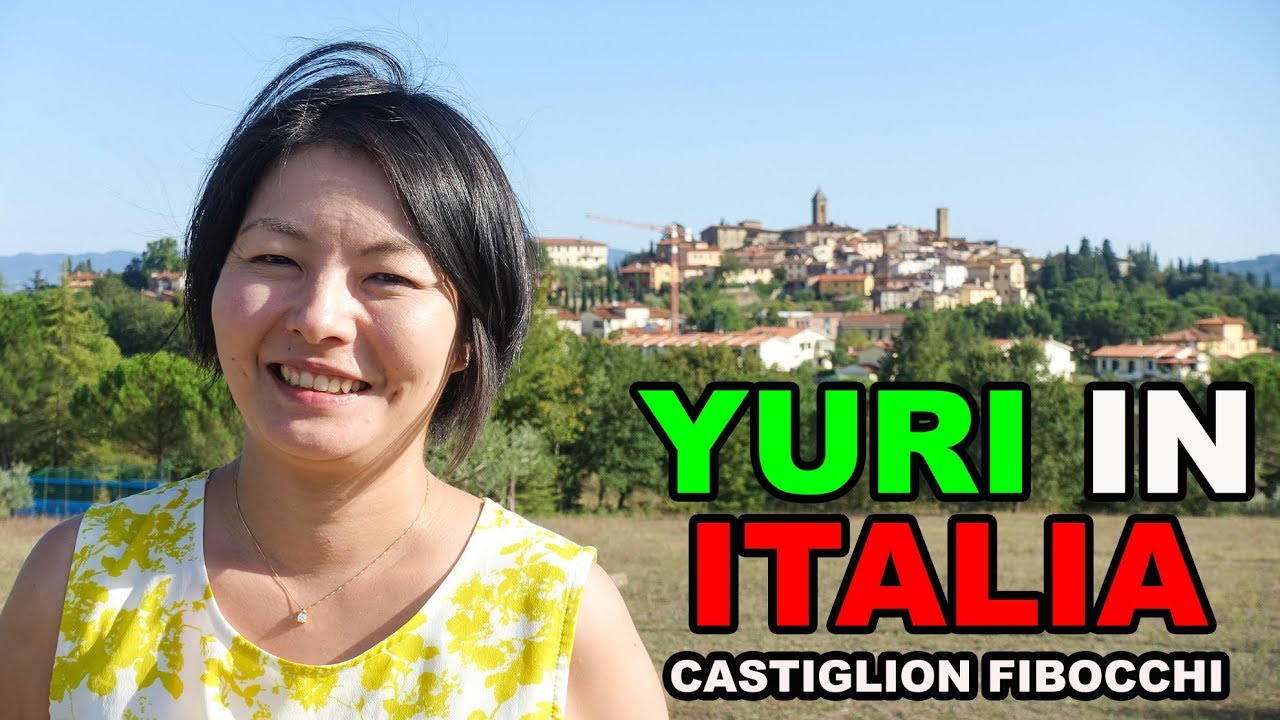 YURI IN ITALIA - IL PAESE DI TOMMASO, CASTIGLION FIBOCCHI