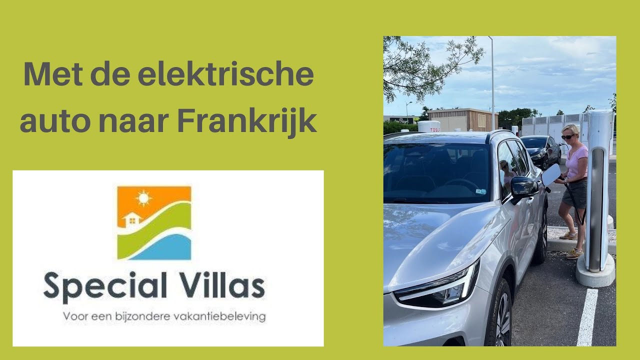 Met je elektrische auto naar Frankrijk? Voorkom laadpaalstress!