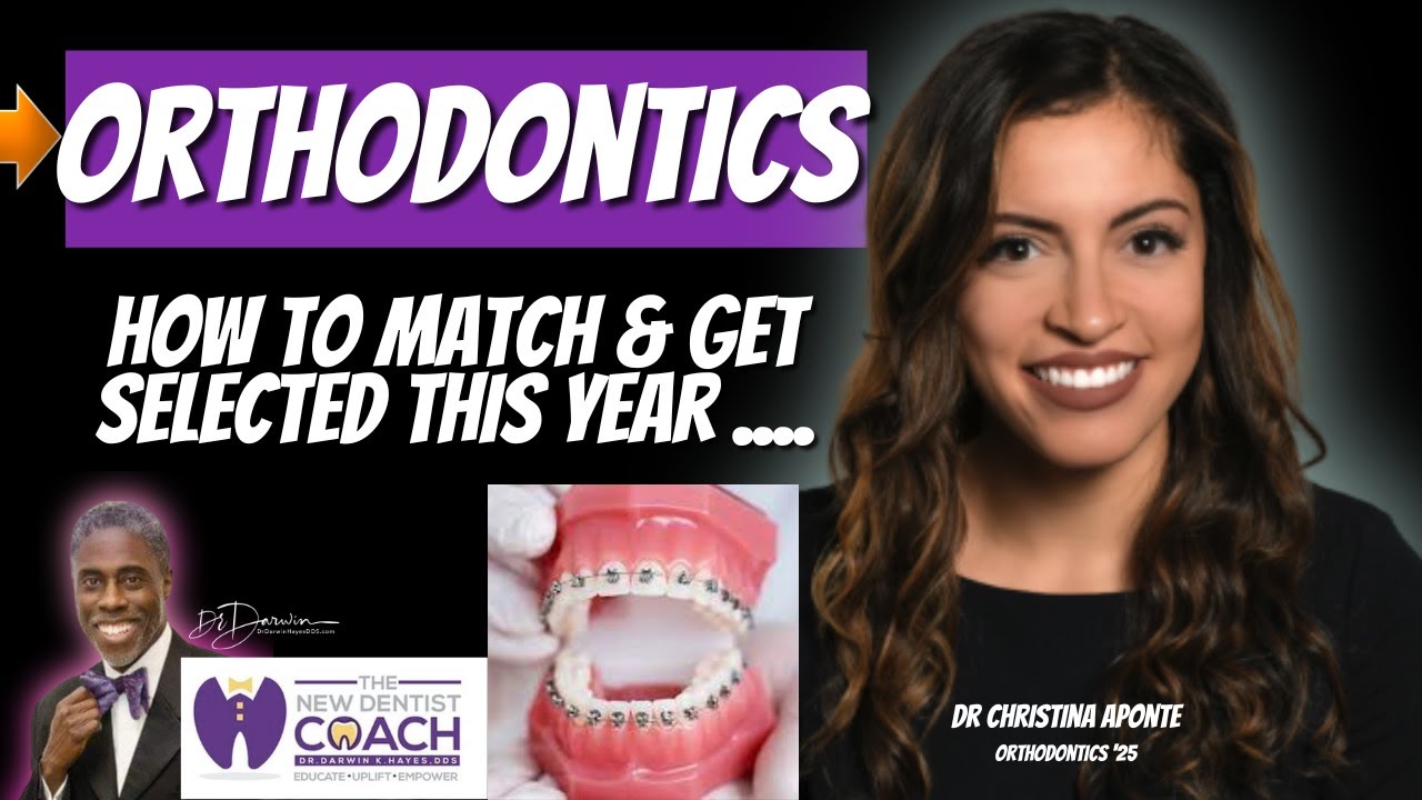 ORTHODONTICS 🦷 MATCH : Application Strategies and Tips | Dental Residency-HQ