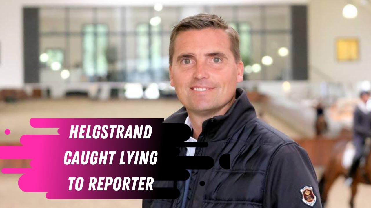 Helgstrand Get Caught Lying To The Media In His Response To The Operation X Animal Abuse Scandal