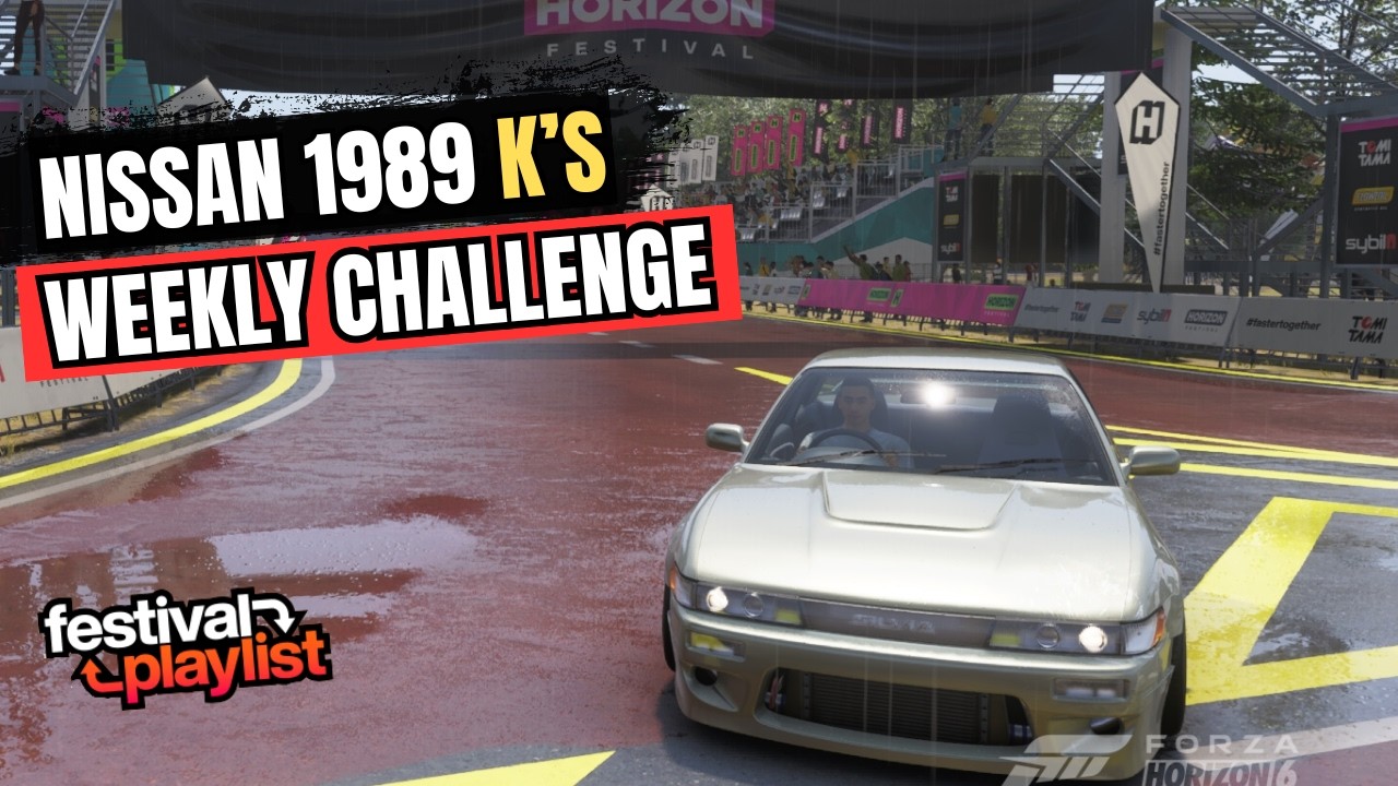 How To Complete Nissan Silvia 1989 K&rsquo;s Weekly Challenge | Forza Horizon 6
