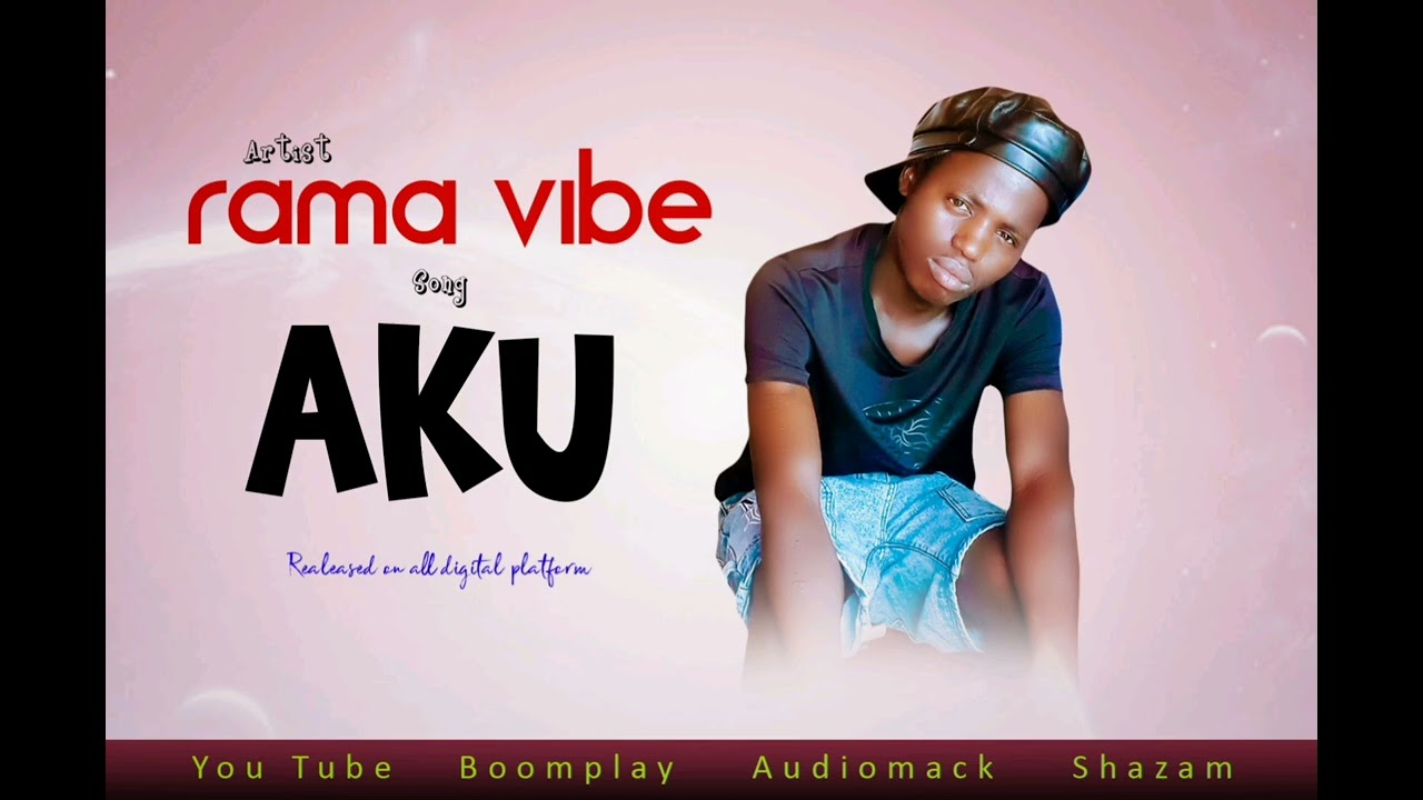 Rama vibe Aku(offcial),Video=2025,,mp4