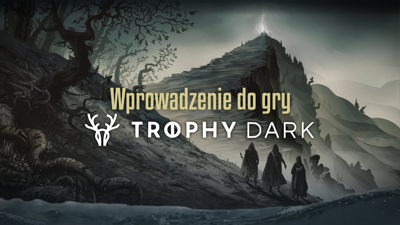 Sesje RPG | Trophy Dark | Wprowadzenie do gry