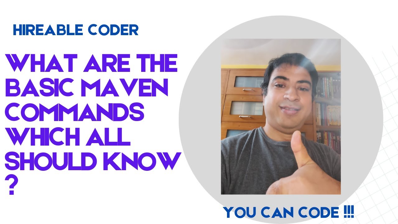How to use different commands of maven ?