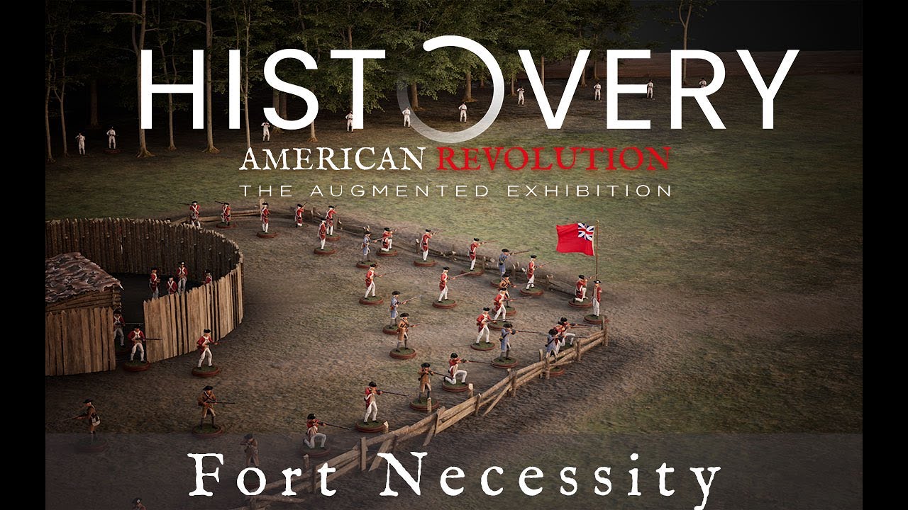Histovery  WarTales - America's independance battle - Fort Necessity