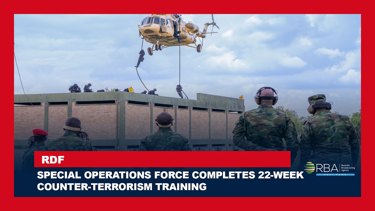 RDF Special Operations Force Completes 22-Week Counter-Terrorism Training