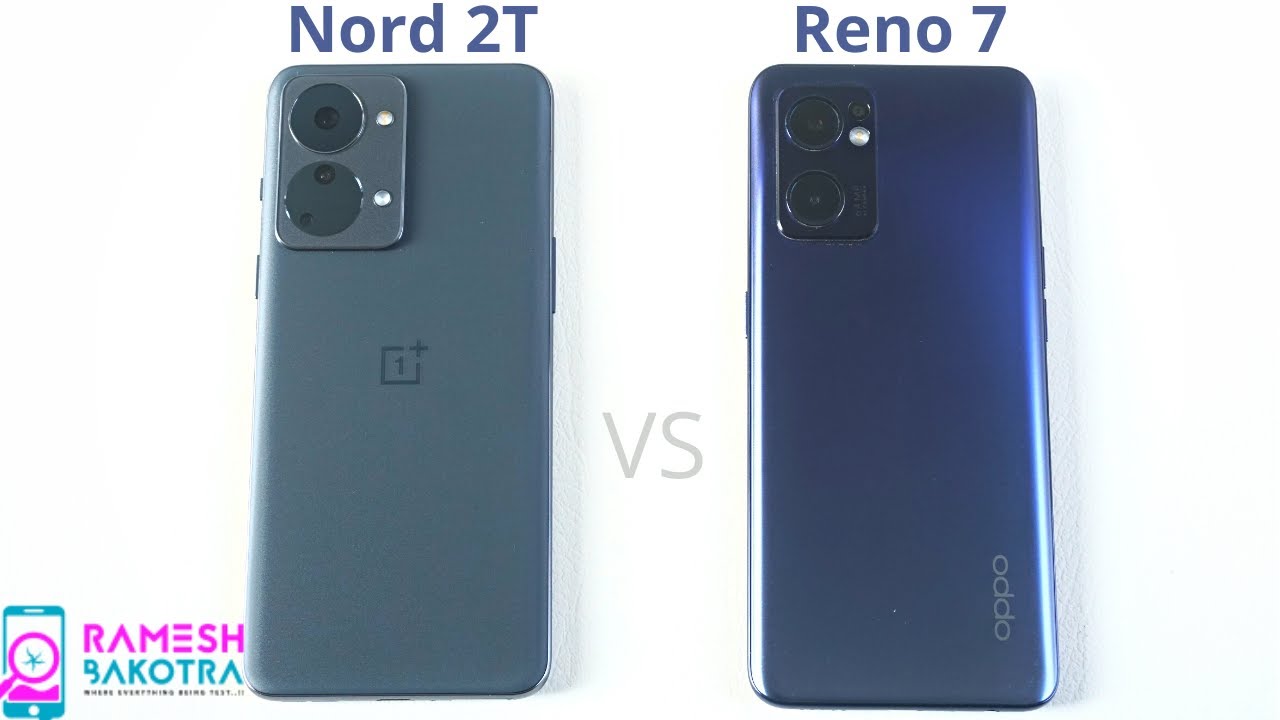 OnePlus Nord 2T 5g vs Oppo Reno 7 5g Speed Test and Camera Comparison