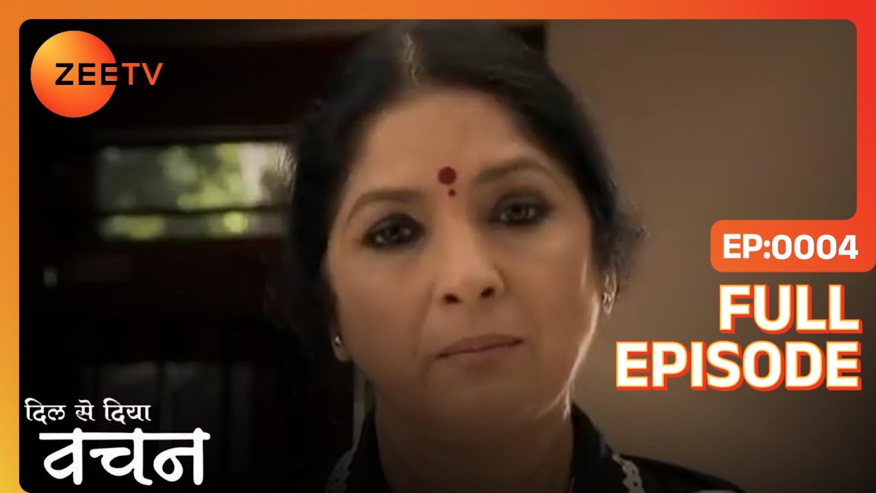 EP 4Dil Se Diya Vachan - Индийское телешоу хинди - Же ТВ