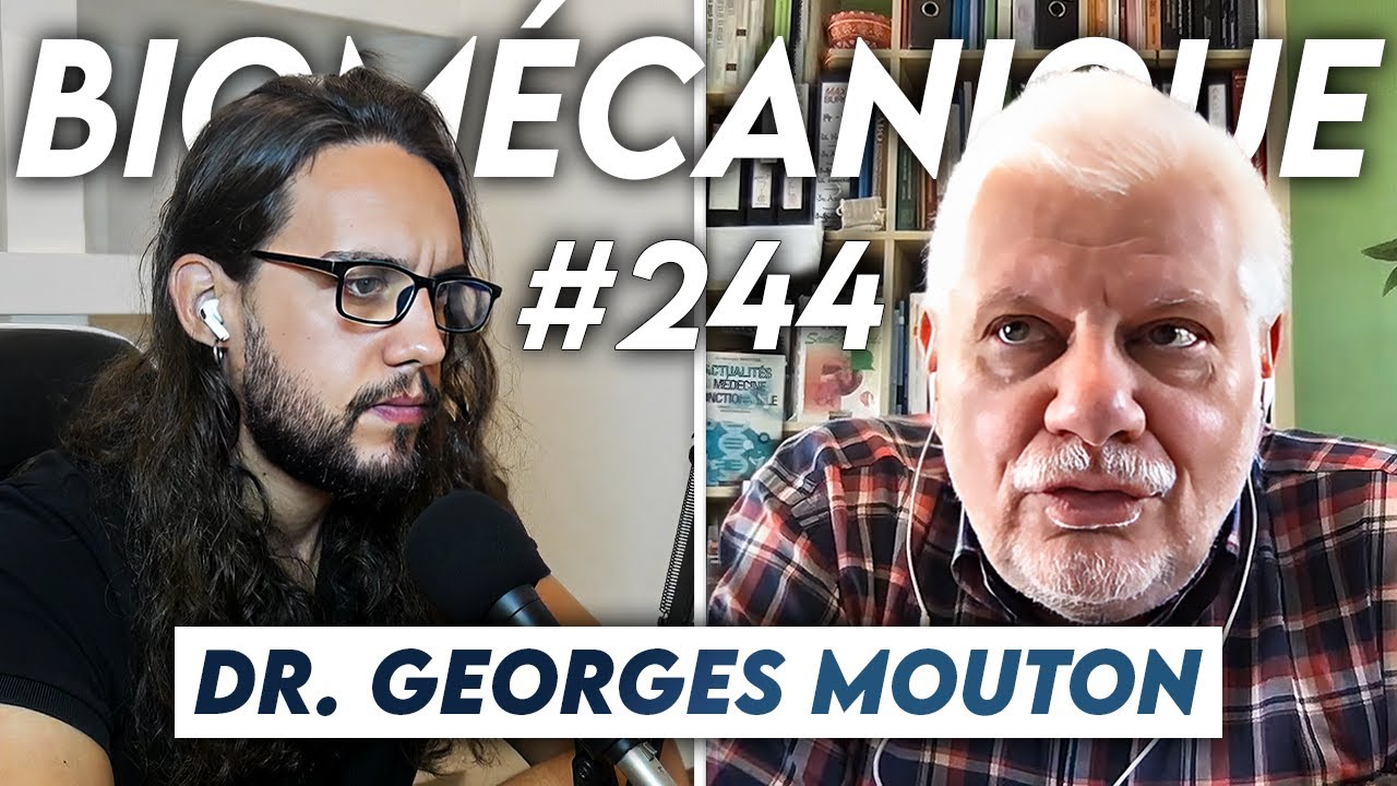 #244 Dr. Georges Mouton - Les vraies causes des maladies modernes