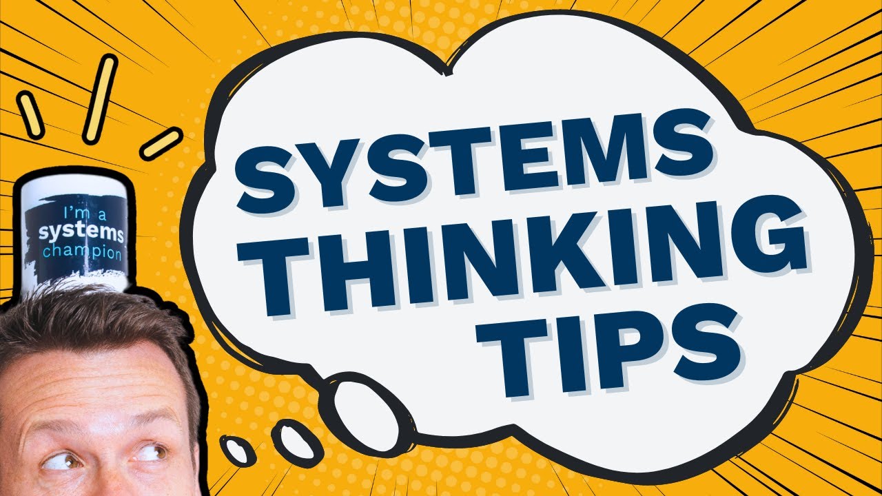 Systems Thinking for Small Business: Essential Tips & Examples