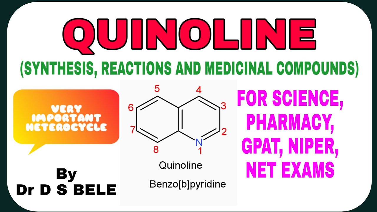 QUINOLINE ( SYNTHESIS, REACTIONS AND MEDICINAL COMPOUNDS)