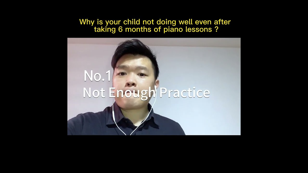 4 Reason Why Your Child Not Doing Well in Piano Lesson.