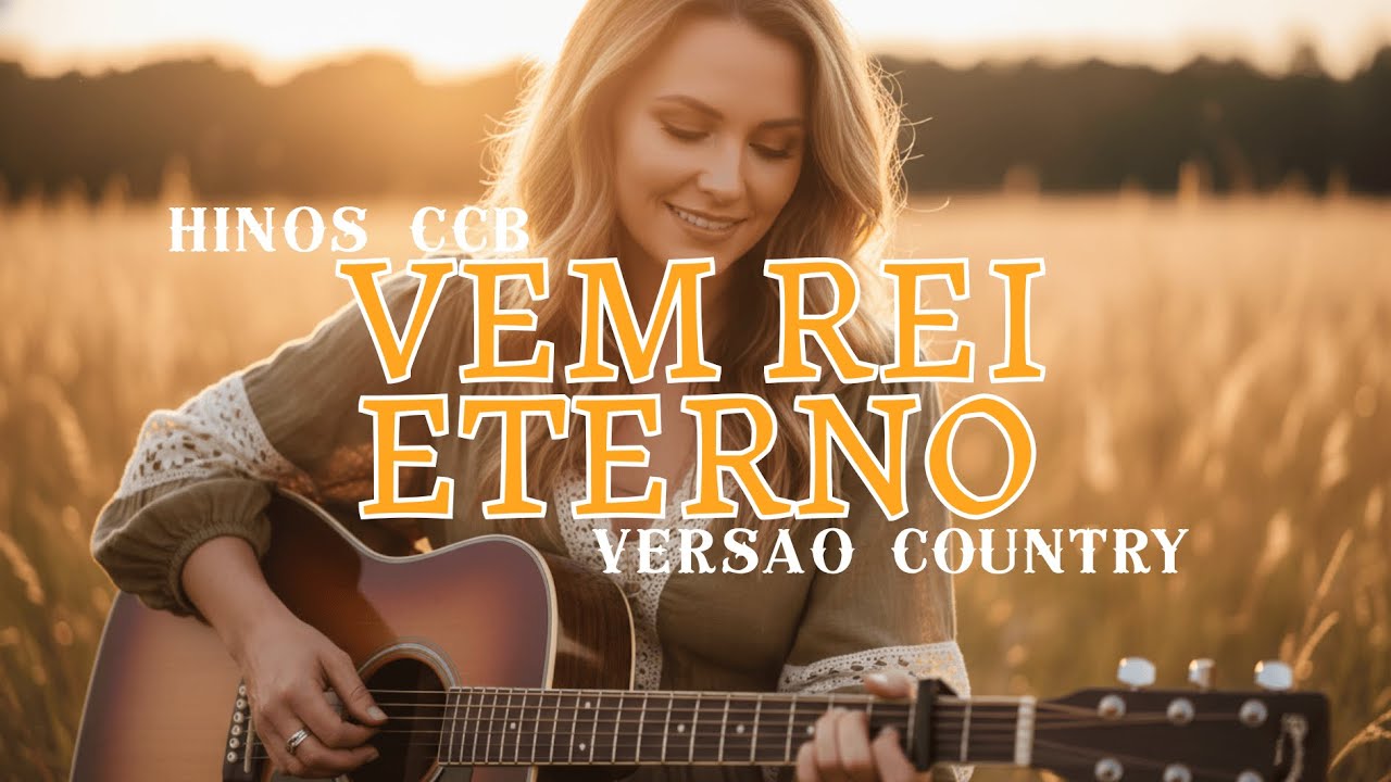 Hino 322 CCB - Vem Rei Eterno I COM LEGENDA
