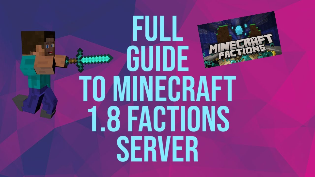 Full Guide to Minecraft 1.8 Factions Server [2021]
