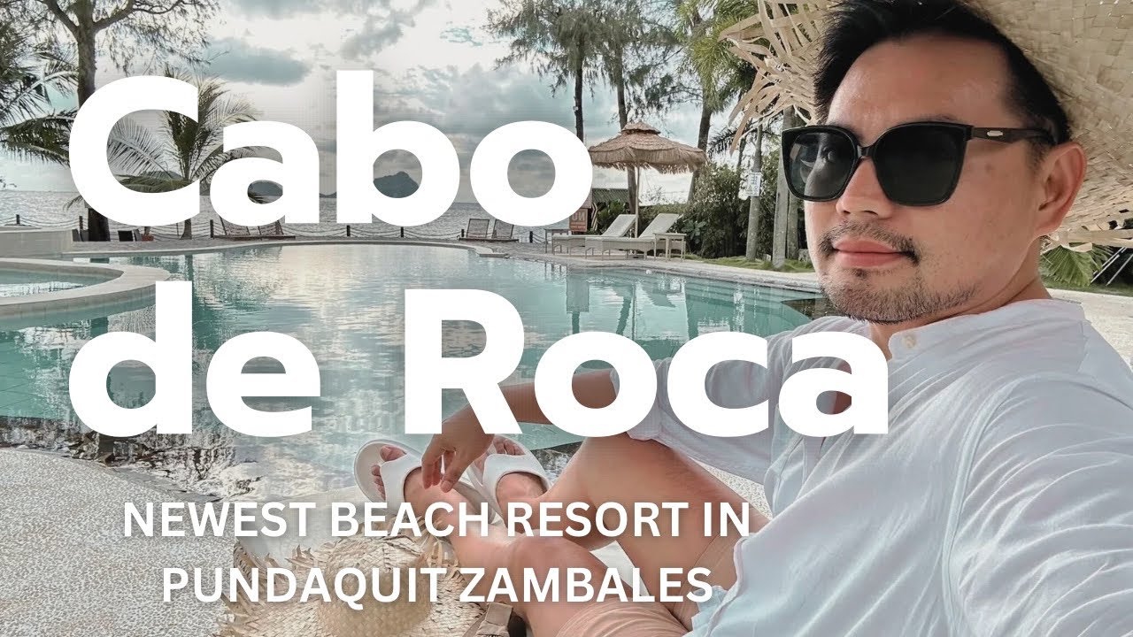 Silipin ang Cabo de Roca - Ang Bagong Beach resort in Pundaquit, Zambales