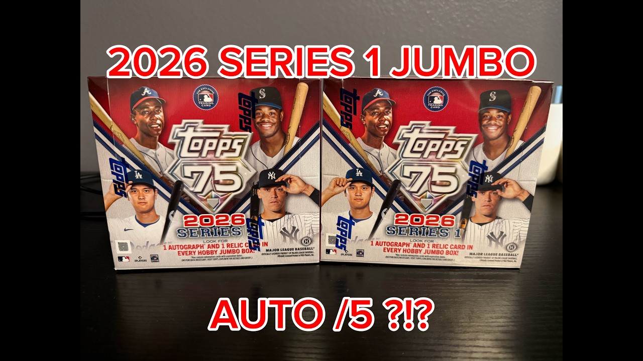 HOF AUTO /5 !!! 2026 TOPPS SERIES 1 JUMBO BOX PART 2