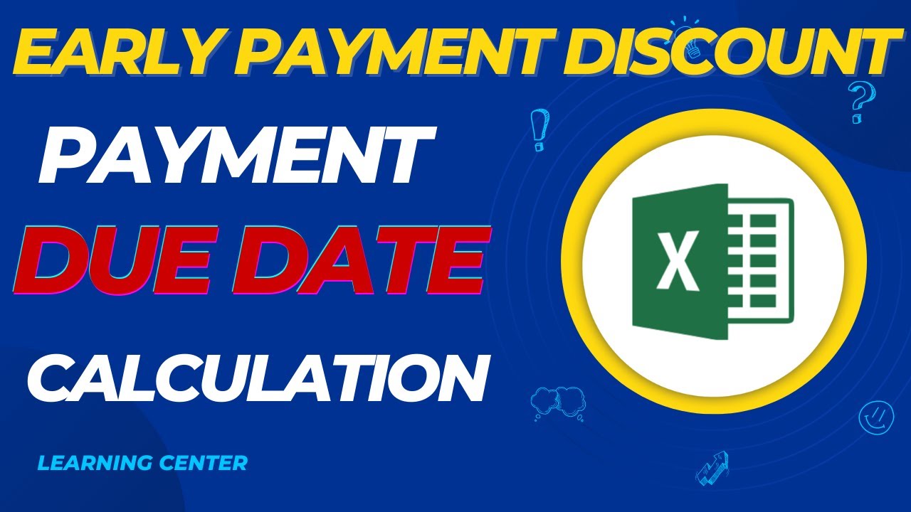 Invoice Payment Due date | Early Payment  Discount Policy in Excel sheet | learning center | Hindi