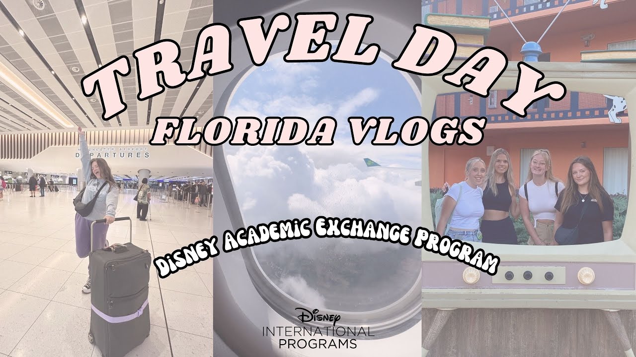 MOVING to Walt Disney World!🇺🇸✈️✨ | Travel Day | Disney's Academic Exchange Program