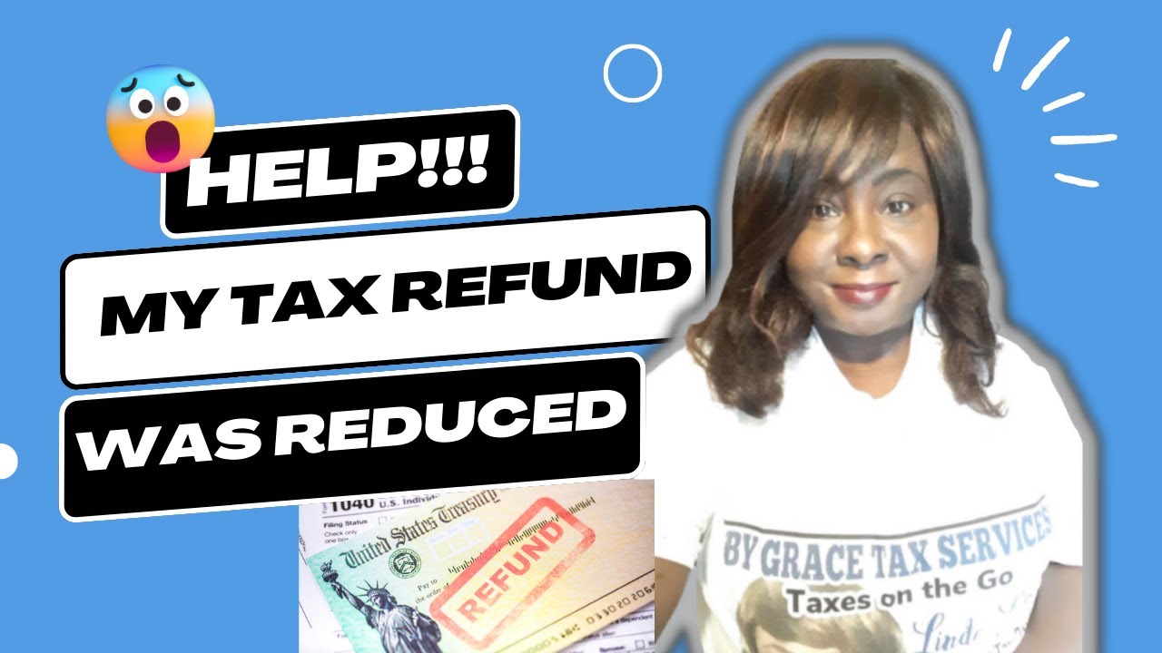 HELP!!! My Tax Refund was REDUCED | IRS Tax Offset
