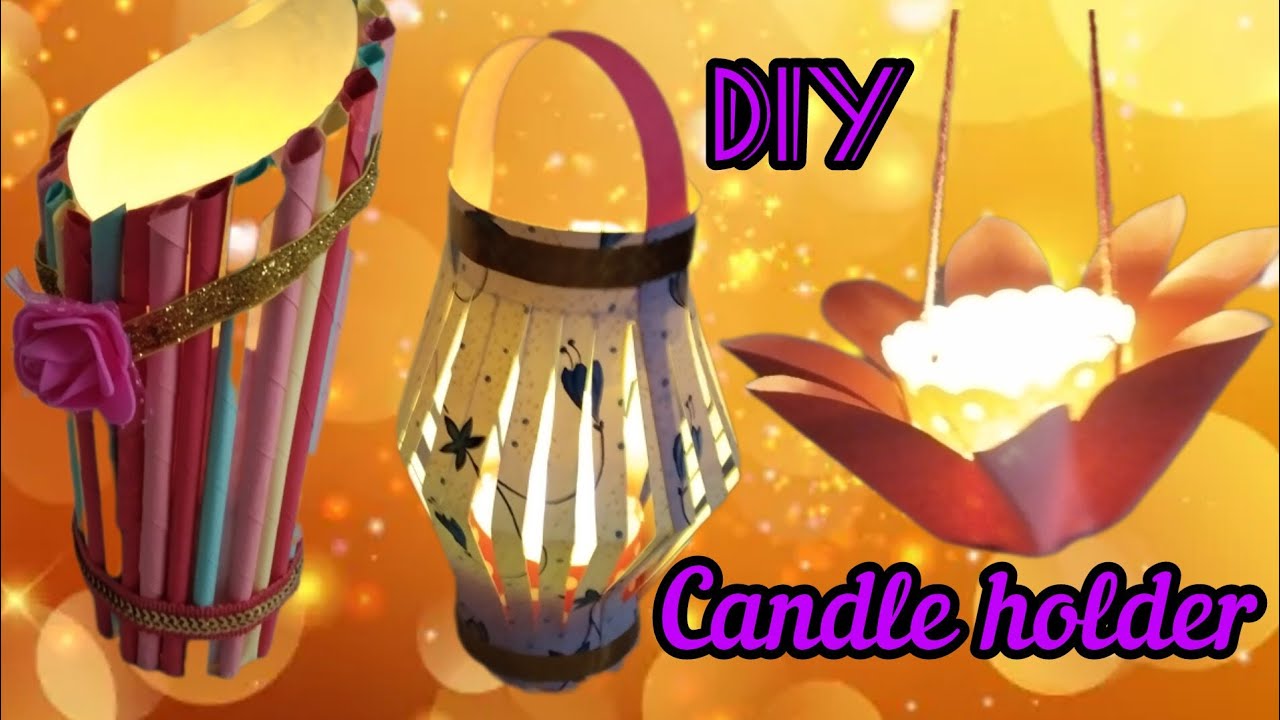 DIY 3 Unique Candle holder making ideas from waste paper cup for Diwali Decoration 