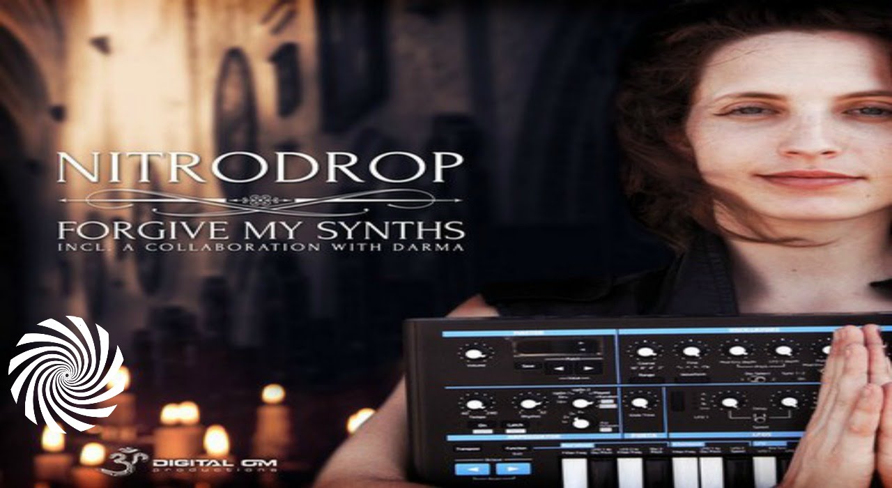 Nitrodrop - Forgive My Synths