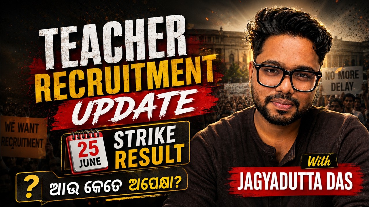 SSB TGT | OAVS | JT/AT Recruitment Update | June 25 Strike Analysis | Odisha Teacher Vacancy News