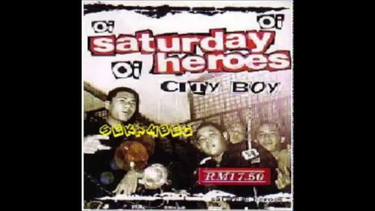 Saturday Heroes - City boy (Full Album)